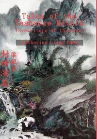 Cover image for Tales of the Teahouse Retold: Investiture of the Gods