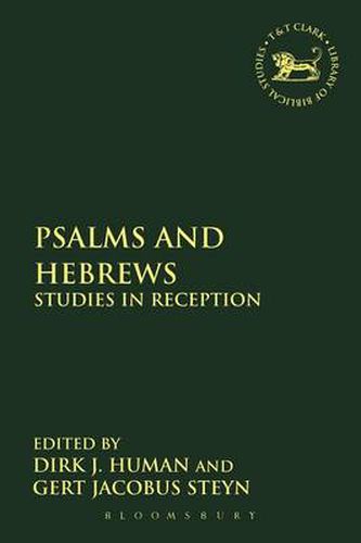 Cover image for Psalms and Hebrews: Studies in Reception