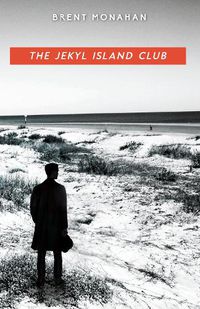 Cover image for The Jekyl Island Club: A John Le Brun Novel, Book 1