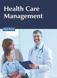 Cover image for Health Care Management