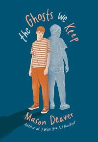 Cover image for The Ghosts We Keep