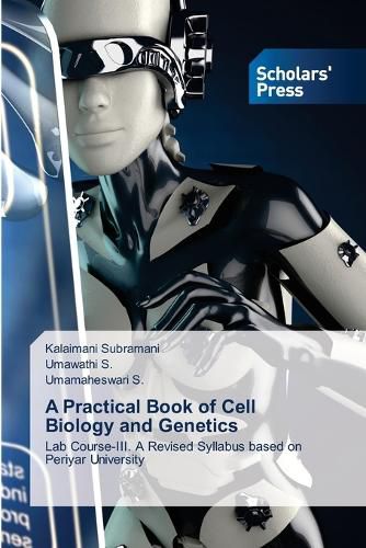 Cover image for A Practical Book of Cell Biology and Genetics