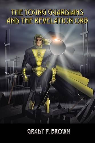 Cover image for The Young Guardians and the Revelation Orb