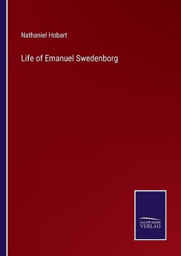 Cover image for Life of Emanuel Swedenborg
