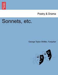 Cover image for Sonnets, Etc.