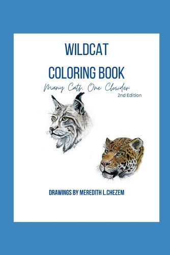 Wild Cat Coloring Book- 2nd Edition