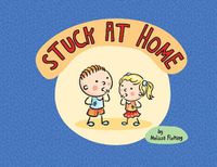 Cover image for Stuck At Home