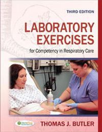 Cover image for Laboratory Exercises for Competency in Repiratory Care 3e