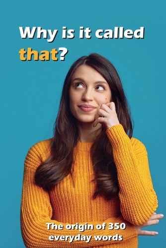 Cover image for Why is It Called That?