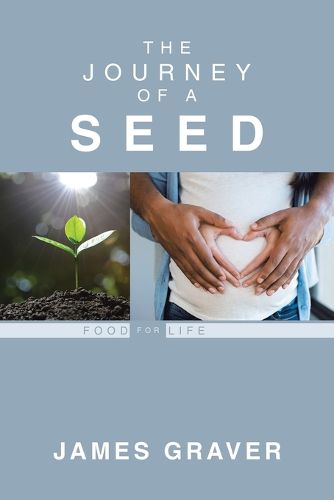 Cover image for The Journey Of A Seed