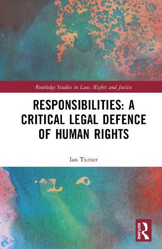 Cover image for Responsibilities: A Critical Legal Defence of Human Rights
