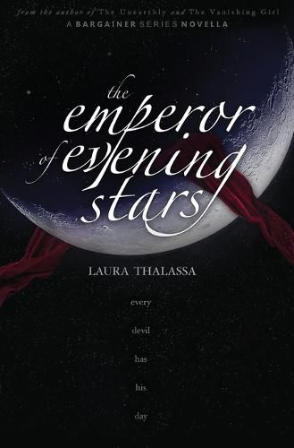 The Emperor of Evening Stars (The Bargainers Book 2.5)