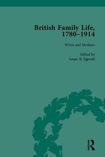 Cover image for British Family Life, 1780-1914