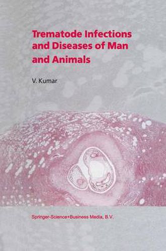 Cover image for Trematode Infections and Diseases of Man and Animals