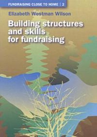 Cover image for Building Structures and Skills for Fundraising