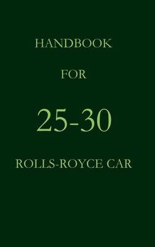 Cover image for Handbook for 25-30 Rolls-Royce Car