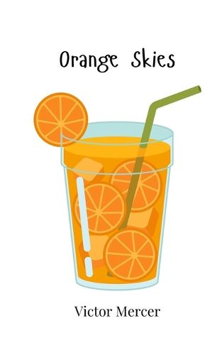 Cover image for Orange Skies