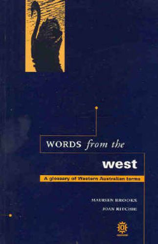 Cover image for Words from the West: A Glossary of Western Australian Terms