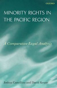 Cover image for Minority Rights in the Pacific Region: A Comparative Legal Analysis