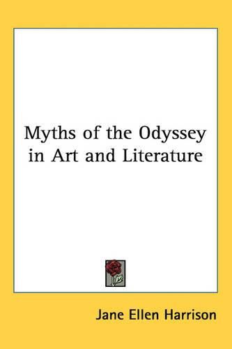 Myths of the Odyssey in Art and Literature