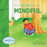 Cover image for Being Mindful