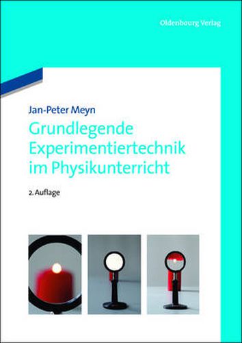 Cover image for Grundlegende Experimentiertechnik im Physikunterricht