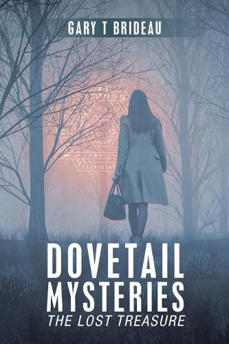 Cover image for Dovetail Mysteries: The Lost Treasure