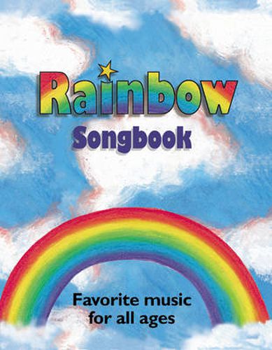 Cover image for Rainbow Songbook: Favorite music for all ages!