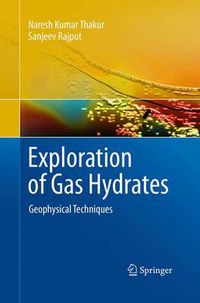 Cover image for Exploration of Gas Hydrates: Geophysical Techniques