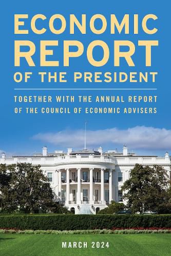 Cover image for Economic Report of the President, March 2024