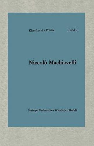 Politische Betrachtungen UEber Die Alte Und Die Italienische Geschichte: UEbersetzt Und Eingeleitet Von Friedrich Von Oppeln-Bronikowski