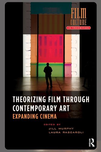 Cover image for Theorizing Film Through Contemporary Art