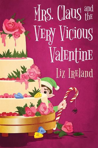 Cover image for Mrs. Claus and the Very Vicious Valentine