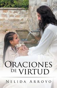 Cover image for Oraciones de virtud