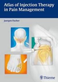 Cover image for Atlas of Injection Therapy in Pain Management