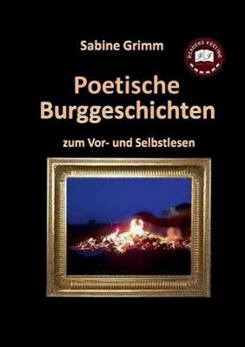 Cover image for Poetische Burggeschichten: zum Vor- und Selbstlesen