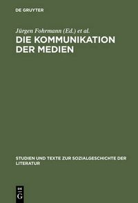 Cover image for Die Kommunikation der Medien