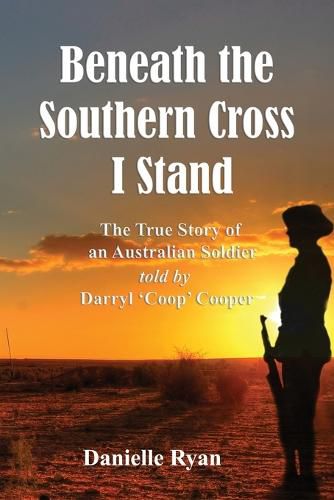 Cover image for Beneath the Southern Cross I Stand