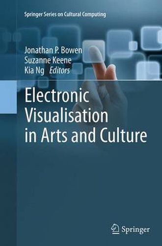 Cover image for Electronic Visualisation in Arts and Culture