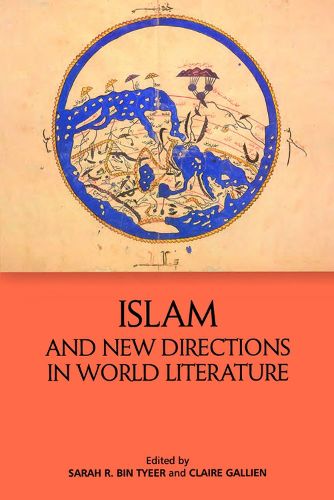 Cover image for Islam and New Directions in World Literature