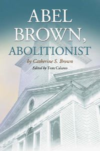 Cover image for Abel Brown, Abolitionist