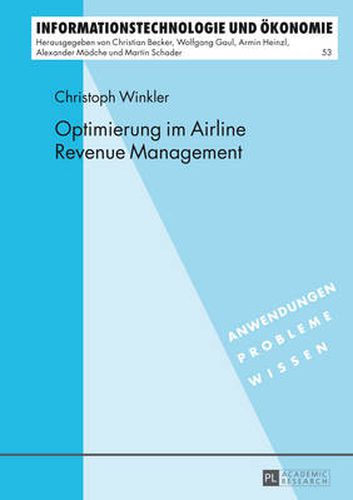 Cover image for Optimierung Im Airline Revenue Management