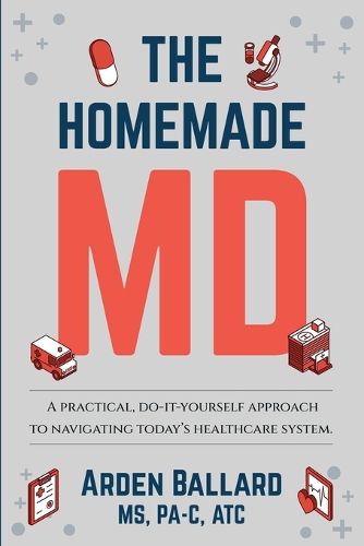 Cover image for The Homemade MD