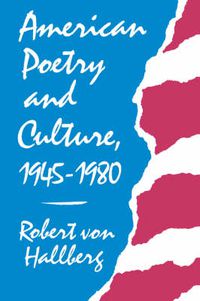 Cover image for American Poetry and Culture, 1945-1980