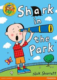 Cover image for Jamboree Storytime Level A: Shark in the Park Little Book