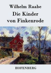 Cover image for Die Kinder von Finkenrode