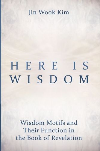 Cover image for Here is Wisdom