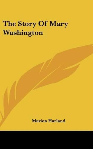 Cover image for The Story of Mary Washington