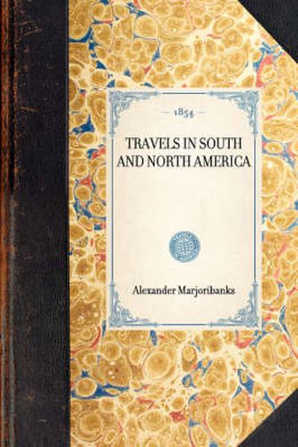 Cover image for Travels in South and North America