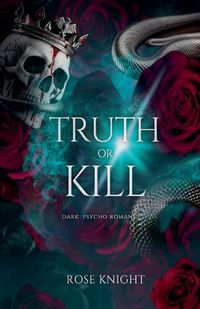 Cover image for Truth or Kill